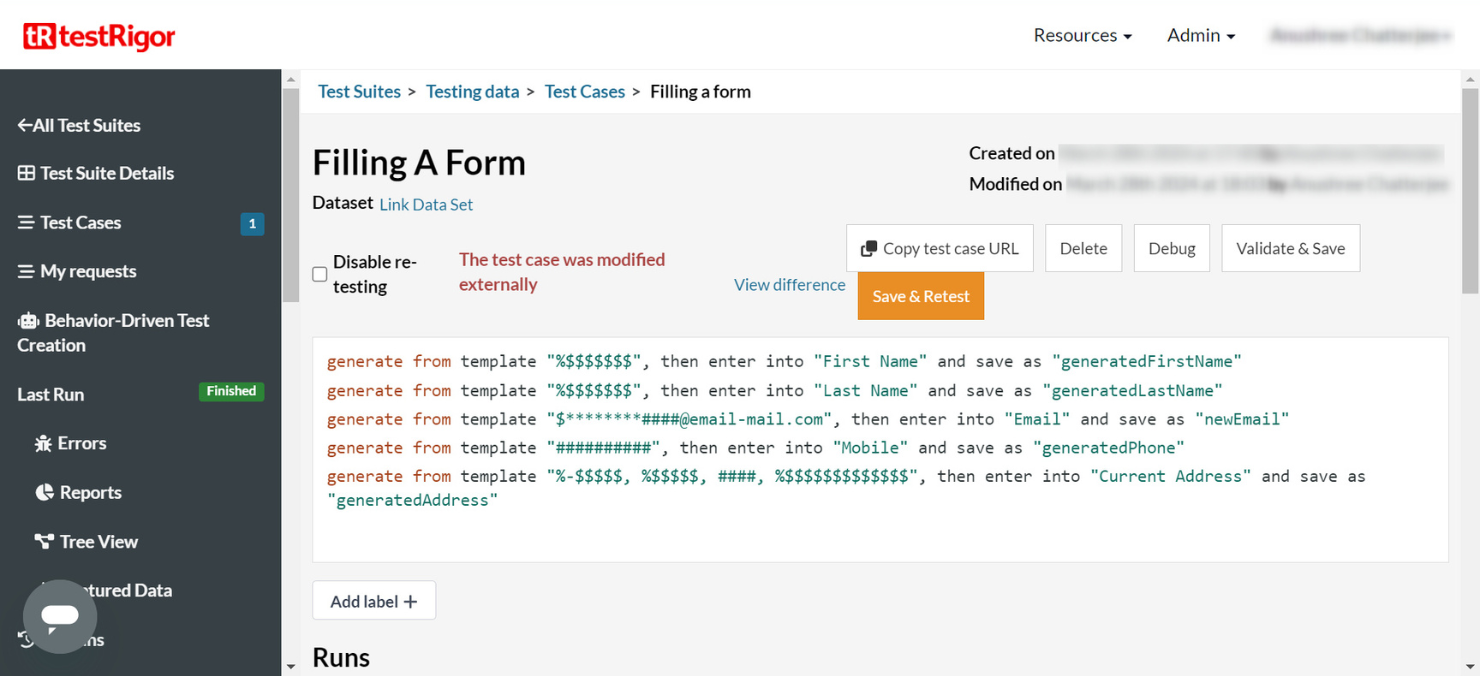 testRigor test case editor showing a test named Filling A Form inside a Testing data suite, with five plain-English steps that generate values from templates and enter them into First Name, Last Name, Email, Mobile, and Current Address fields, above Debug, Validate and Save, and Save and Retest buttons